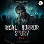 Real Horror Story - Aash Song Download